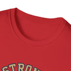 Strong Is New Pretty T-Shirt