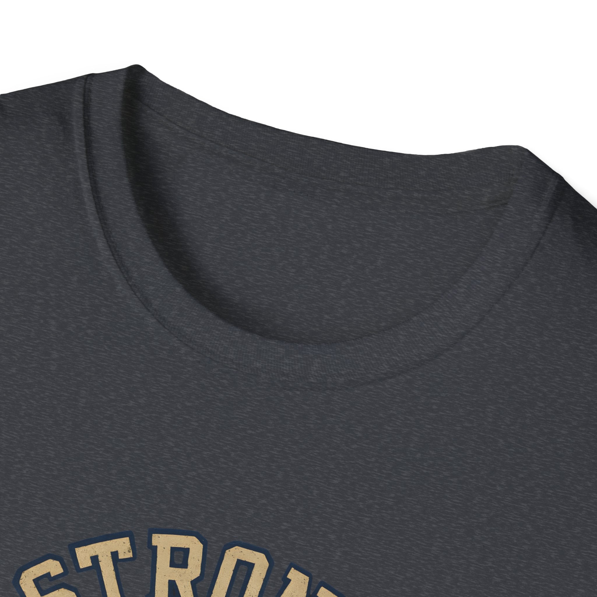 Strong Is New Pretty T-Shirt