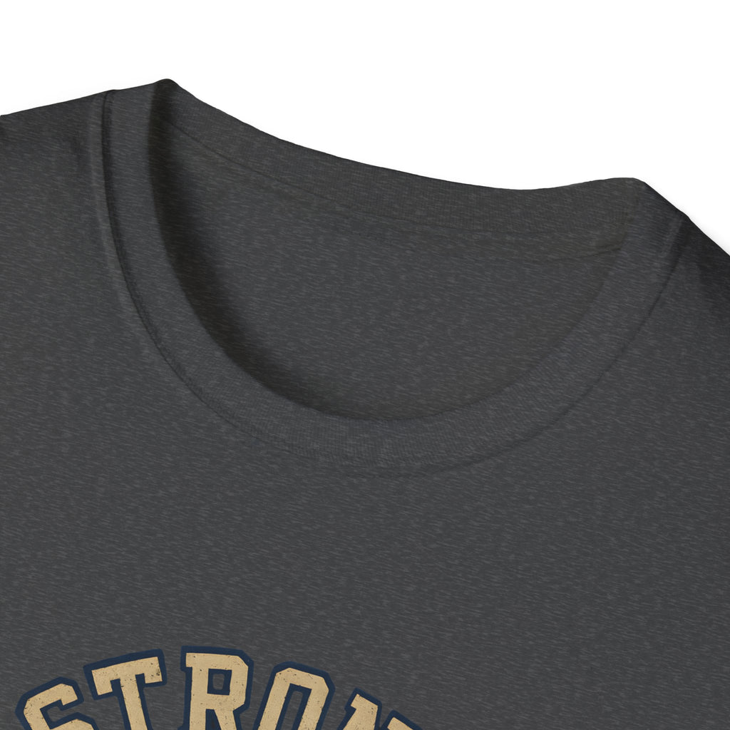 Strong Is New Pretty T-Shirt